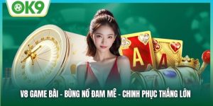 V8 Game Bài: Cách Chơi Thông Minh Để Rinh Thưởng Cực Lớn